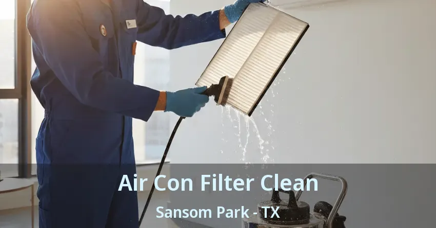 Air Con Filter Clean Sansom Park - TX